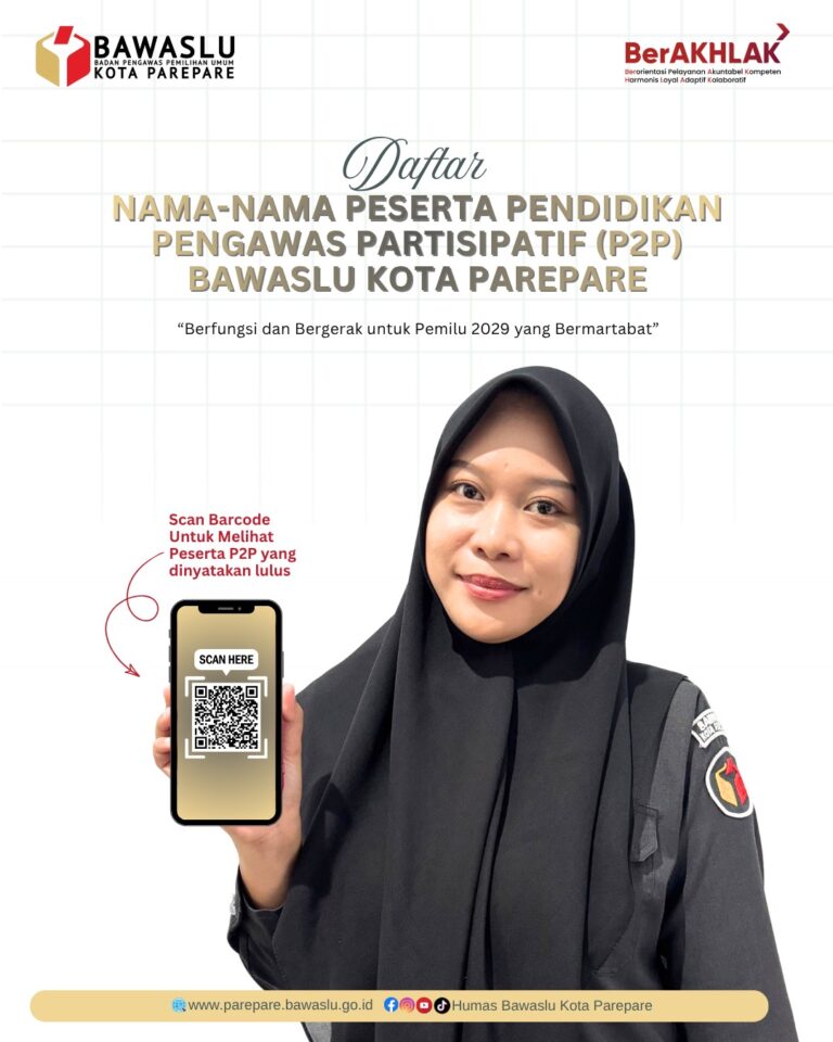 Siap Ikuti Pendidikan, Bawaslu Parepare Rilis Peserta Lulus Pendaftaran P2P 2026