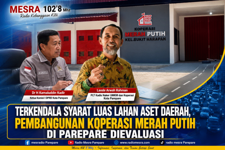 Terkendala Syarat Luas Lahan Aset Daerah, Pembangunan Koperasi Merah Putih di Parepare Dievaluasi