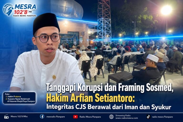 Tanggapi Korupsi dan Framing Sosmed, Hakim Arfian Setiantoro: Integritas CJS Berawal dari Iman dan Syukur