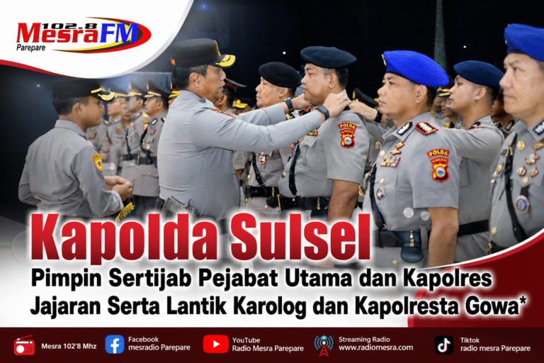 Kapolda Sulsel Pimpin Sertijab Pejabat Utama dan Kapolres Jajaran Serta Lantik Karolog dan Kapolresta Gowa