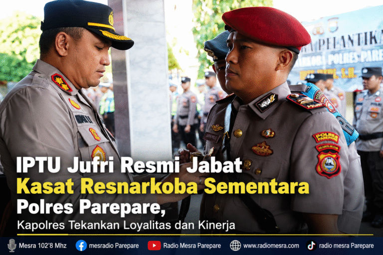 IPTU Jufri Resmi Jabat Kasat Resnarkoba Sementara Polres Parepare, Kapolres Tekankan Loyalitas dan Kinerja