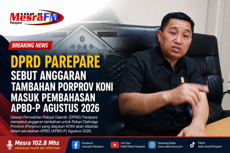 DPRD Parepare Sebut Anggaran Tambahan Porprov Koni Masuk Pembahasan APBD-P Agustus 2026