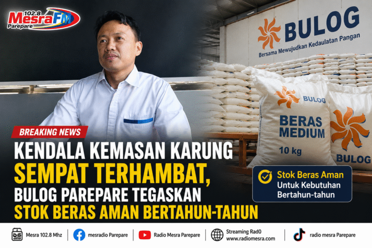 Kendala Kemasan Karung Sempat Terhambat, Bulog Parepare Tegaskan Stok Beras Aman Bertahun-tahun