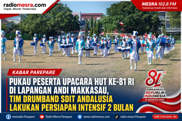 Pukau Peserta Upacara HUT ke-81 RI di Lapangan Andi Makkasau, Tim Drumband Andalusia Lakukan Persiapan Intensif 2 Bulan