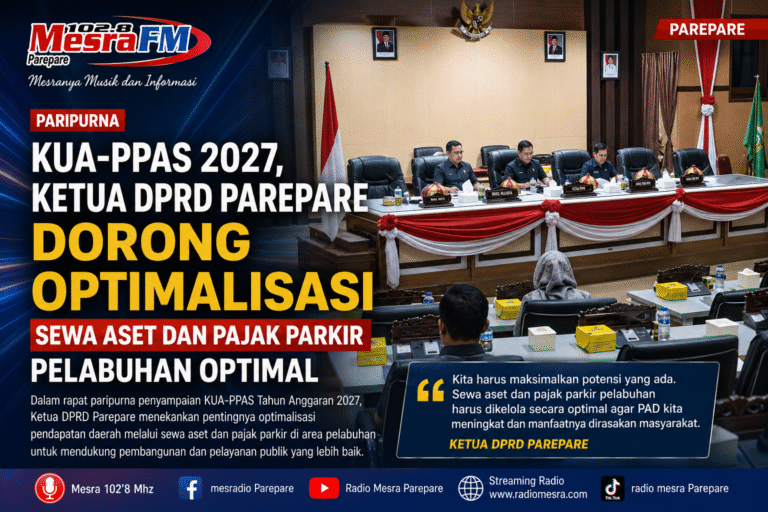 Ketua DPRD Parepare Dorong Optimalisasi Sewa Aset dan Pajak Parkir Pelabuhan Optimal
