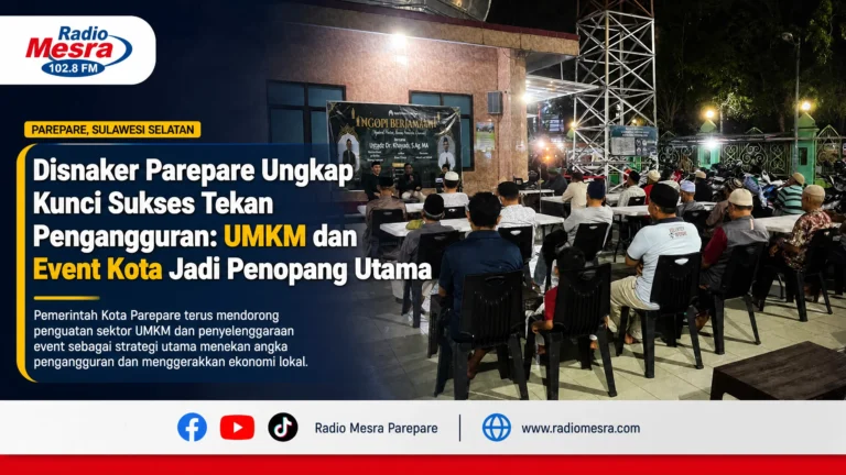 Disnaker Parepare Ungkap Kunci Sukses Tekan Pengangguran: UMKM dan Event Kota Jadi Penopang Utama