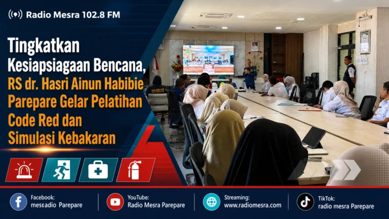 Tingkatkan Kesiapsiagaan Bencana, RS dr. Hasri Ainun Habibie Parepare Gelar Pelatihan Code Red dan Simulasi Kebakaran