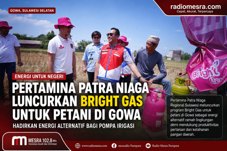 Pertamina Patra Niaga Regional Sulawesi Luncurkan Bright Gas untuk Petani di Gowa, Hadirkan Energi Alternatif bagi Pompa Irigasi