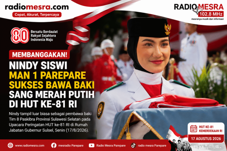 Membanggakan! Nindy Siswi MAN 1 Parepare Sukses Bawa Baki Sang Merah Putih di HUT ke-81 RI