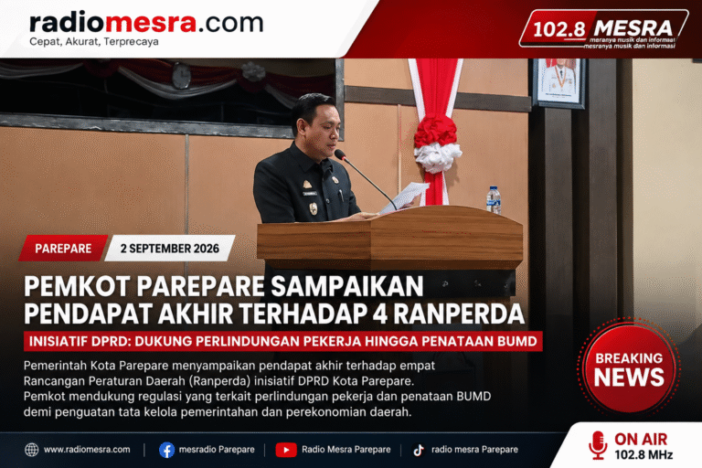 Pemkot Parepare Sampaikan Pendapat Akhir terhadap 4 Ranperda Inisiatif DPRD: Dukung Perlindungan Pekerja hingga Penataan BUMD